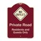Signmission Designer Series-Private Road Residents And Guests Only With No Outlet Symbol, 24" H, BU-1824-9910 A-DES-BU-1824-9910 - alternate 1